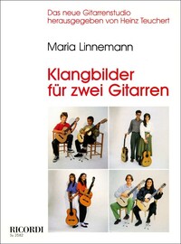 MARIA LINNEMANN : KLANGBILDER FUR 2 GITARREN - GUITARE