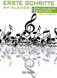 ERSTE SCHRITTE AM KLAVIER - ITALIENISCHE SCHLAGER PIANO