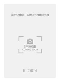 BLATTERLOS - SCHATTENBLATTER