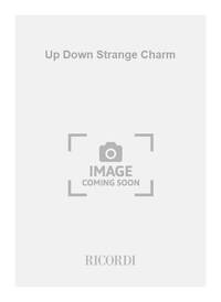 UP DOWN STRANGE CHARM ORCHESTRE