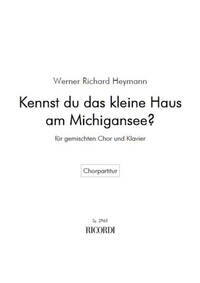 KENNST DU DAS KLEINE HAUS AM MICHIGAN-SEE CHANT