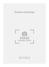 SALOME-GESANGE