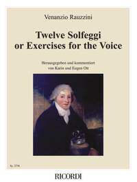 12 SOLFEGGI OR EXERCISES FOR THE VOICE CHANT