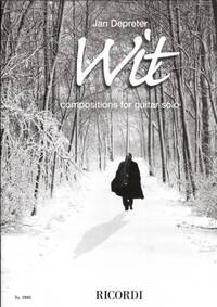WIT - COMPOSITIONS FOR GUITAR SOLO GUITARE