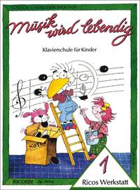 MUSIK WIRD LEBENDIG - RICOS WERKSTATT 1 PIANO