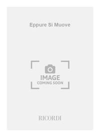 EPPURE SI MUOVE