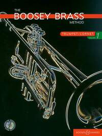 THE BOOSEY WOODWIND AND BRASS METHOD - VOL. 1 - THE BOOSEY BRASS METHOD TRUMPET/CORNET - VOL. 1. TRU