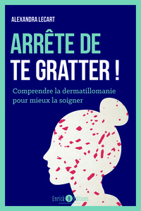 Arrête de te gratter !