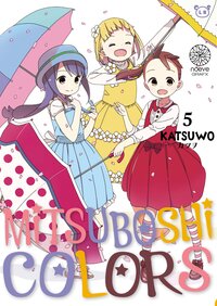Mitsuboshi Colors - Tome 05