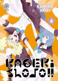 KAGEKI SHOJO !! - TOME 04