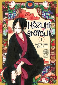 Hözuki le Stoïque T01