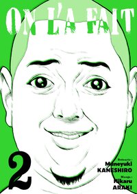 On l'a fait - Tome 02