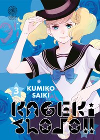 KAGEKI SHOJO !! - TOME 03