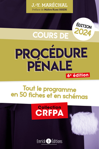 COURS DE PROCEDURE PENALE 2024 - TOUT LE PROGRAMME EN 50 FICHES ET EN SCHEMAS