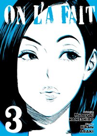 On l'a fait - Tome 03