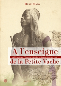 A L'ENSEIGNE DE LA PETITE VACHE