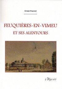 FEUQUIÈRES-EN-VIMEU ET SES ALENTOURS