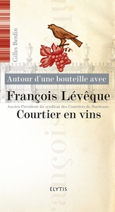 FRANCOIS LEVEQUE - CHATEAU CHANTEGRIVE