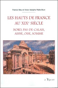 LES HAUTS DE FRANCE AU XIXe SIECLE