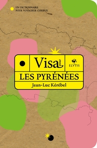 Visa pour les Pyrénées
