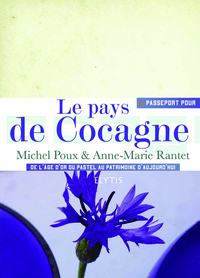 PASSEPORT POUR LE PAYS DE COCAGNE