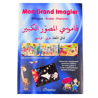 MON GRAND IMAGIER BILINGUE (ARABE/FRANCAIS)