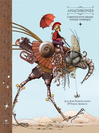 Anachrones - Carnets d'un grand voyage onirique