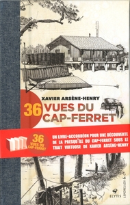 36 VUES DU CAP-FERRET