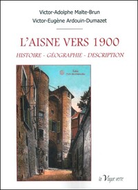 L'AISNE VERS 1900
