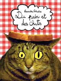 DU PAIN ET DES CHATS