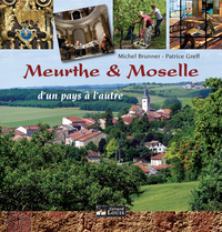 MEURTHE-ET-MOSELLE D'UN PAYS A L'AUTRE