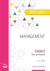 MANAGEMENT - ENONCE - CAS PRATIQUES. DCG UE7