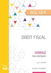 DROIT FISCAL - CORRIGE - UE 4 DU DCG