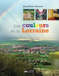 LES COULEURS DE LA LORRAINE