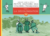 Petite histoire des colonies françaises 3 : La décolonisatio