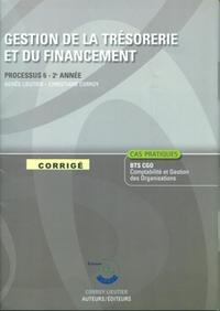 GESTION DE LA TRESORERIE ET DU FINANCEMENT CORRIGE. PROCESSUS 6 - 2E ANNEE (POCH