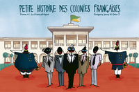 PETITE HISTOIRE DES COLONIES FRANCAISES TOME 4