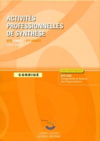 ACTIVITES PROFESSIONNELLES DE SYNTHESE (APS) T1.POCHETTE CORRIGE - APS DU BTS CG