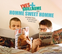 YVES ET GUILLAUME - HOMME SWEET HOMME