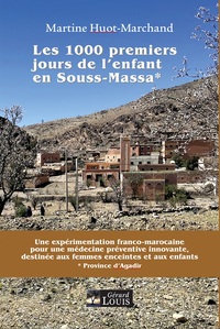 LES 1000 PREMIERS JOURS DE L'ENFANT EN SOUSS-MASSA*