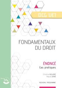 FONDAMENTAUX DU DROIT - ENONCE - UE 1 DU DCG