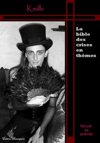 LA BIBLE DES CRISES EN THEMES