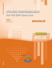 ATELIERS PROFESSIONNELS T2 - ENONCE