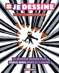 Je dessine : La jeunesse dessine pour Charlie Hebdo après le 7 janvier