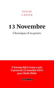 13 Novembre - Chroniques d'un procès