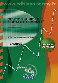 GESTION JURIDIQUE  FISCALE  SOCIALE   ENONCE