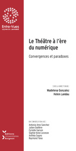 THEATRE A L'ERE DU NUMERIQUE
