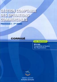 GESTION COMPTABLE DES OPERATIONS COMMERCIALES CORRIGE - PROCESSUS 1 - 1ERE ANNEE