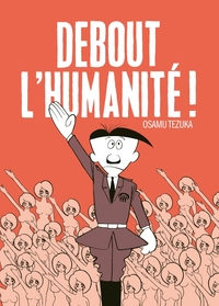 DEBOUT L'HUMANITE