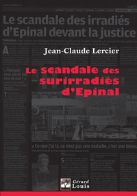 Le scandale des surirradiés d'